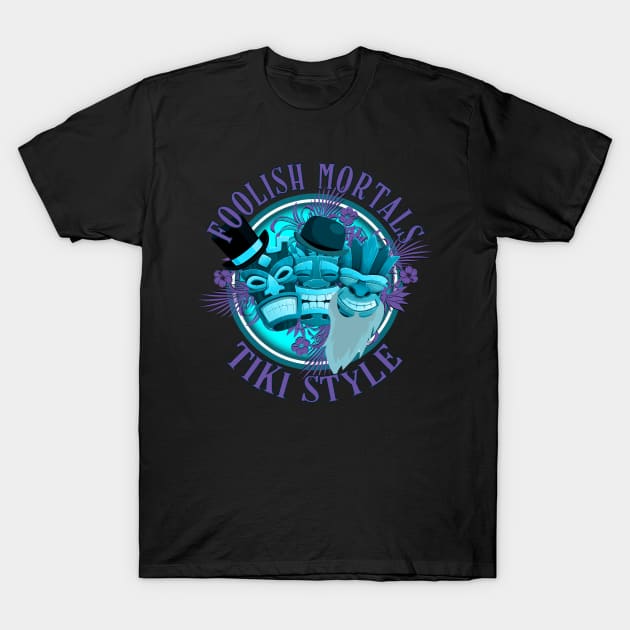 Haunted Mansion Foolish Mortals Grining Ghosts Tiki Style T-Shirt by Joaddo